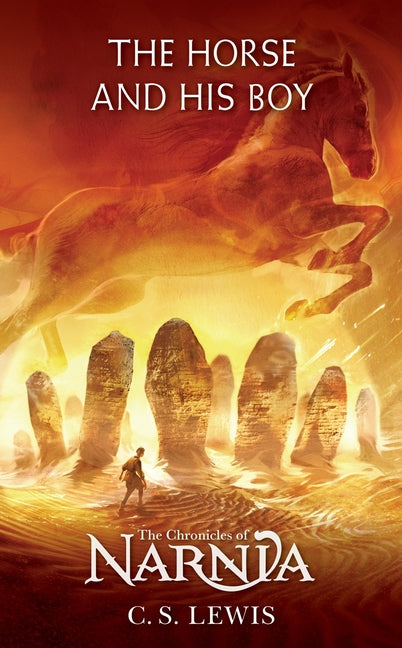 The Horse and His Boy -- C. S. Lewis, Mass Market Paperbound
