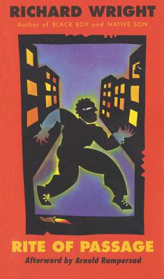 Rite of Passage -- Richard Wright, Paperback
