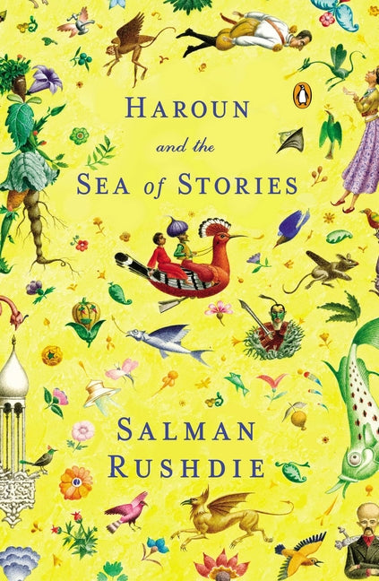 Haroun and the Sea of Stories -- Salman Rushdie, Paperback