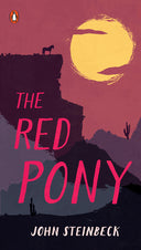 The Red Pony -- John Steinbeck, Paperback
