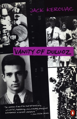 Vanity of Duluoz: An Adventurous Education, 1935-46 -- Jack Kerouac, Paperback