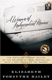 A Woman of Independent Means by Hailey, Elizabeth Forsythe