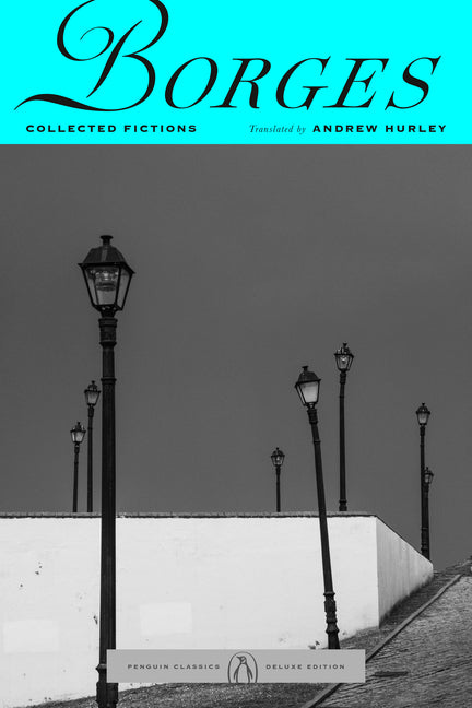 Collected Fictions -- Jorge Luis Borges, Paperback