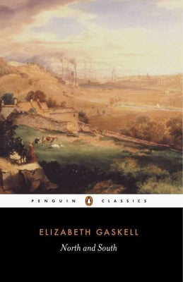 North and South -- Elizabeth Gaskell, Paperback