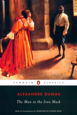 The Man in the Iron Mask -- Alexandre Dumas, Paperback