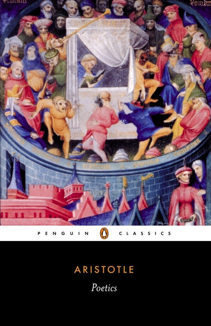 Poetics -- Aristotle, Paperback