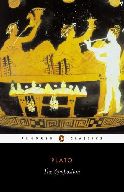 The Symposium -- Plato, Paperback