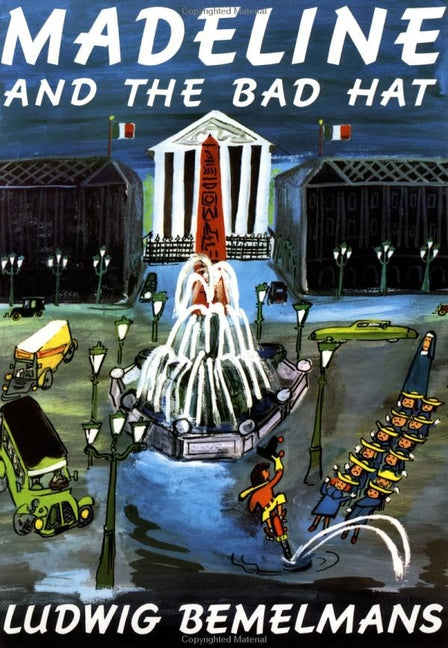 Madeline and the Bad Hat -- Ludwig Bemelmans, Paperback
