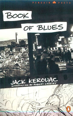 Book of Blues -- Jack Kerouac, Paperback