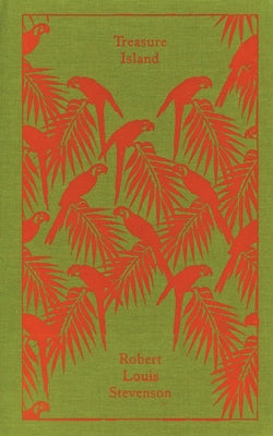 Treasure Island -- Robert Louis Stevenson, Hardcover