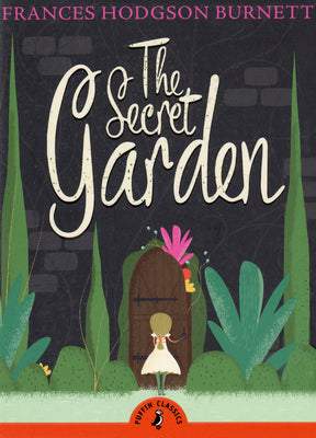 The Secret Garden by Burnett, Frances Hodgson