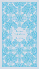 Letters from a Stoic -- Seneca, Hardcover