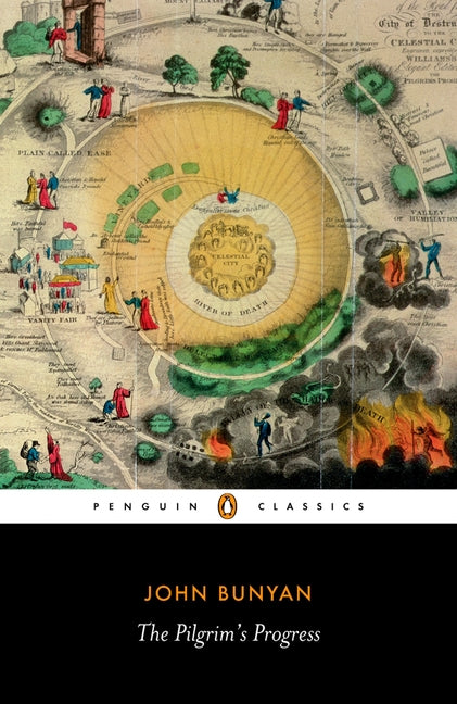 The Pilgrim's Progress -- John Bunyan, Paperback