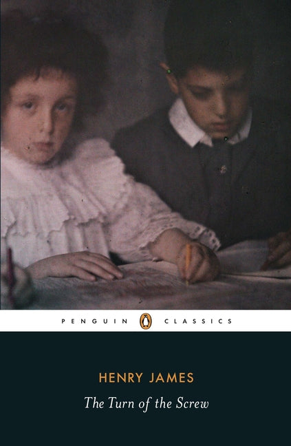 The Turn of the Screw -- Henry James, Paperback