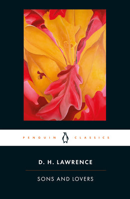 Sons and Lovers -- D. H. Lawrence, Paperback
