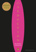 The Art of Seduction -- Robert Greene, Paperback