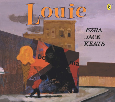 Louie -- Ezra Jack Keats, Paperback