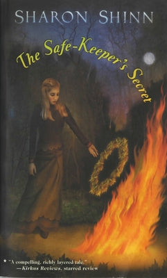 The Safe-Keeper's Secret by Shinn, Sharon