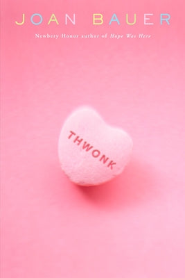 Thwonk by Bauer, Joan
