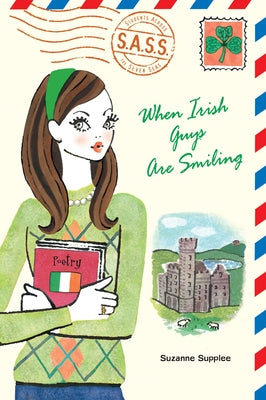 When Irish Guys Are Smiling -- Suzanne Supplee, Paperback