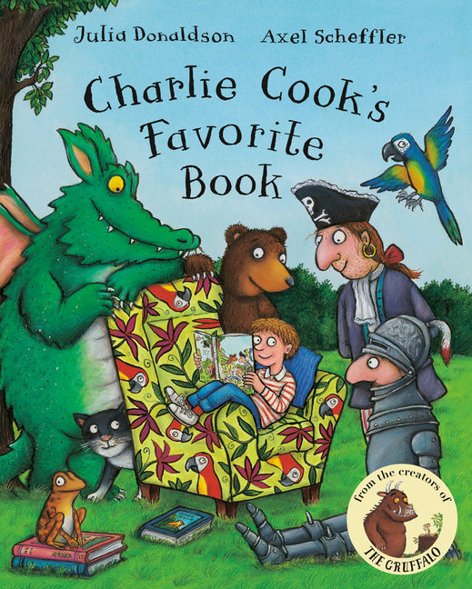 Charlie Cook's Favorite Book -- Julia Donaldson, Paperback