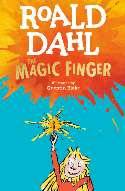 The Magic Finger -- Roald Dahl, Paperback
