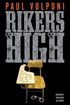 Rikers High by Volponi, Paul