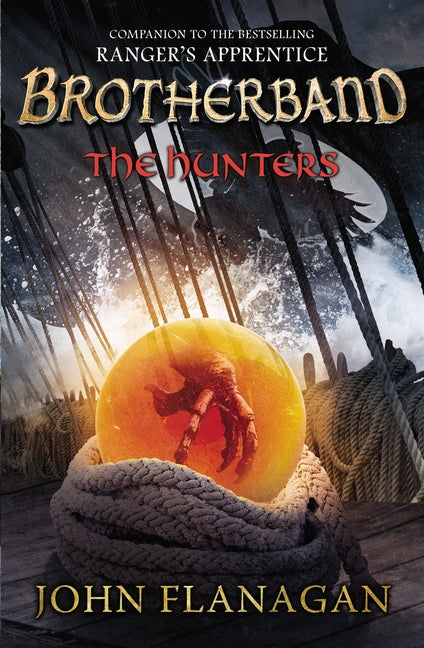 The Hunters -- John Flanagan, Paperback