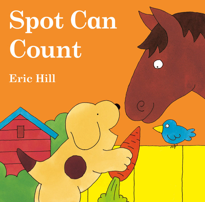 Spot Can Count (Color): First Edition -- Eric Hill, Mass Market Paperbound