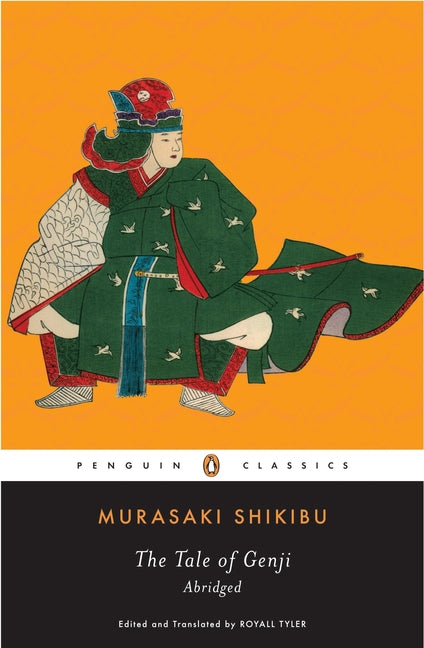 The Tale of Genji -- Murasaki Shikibu, Paperback