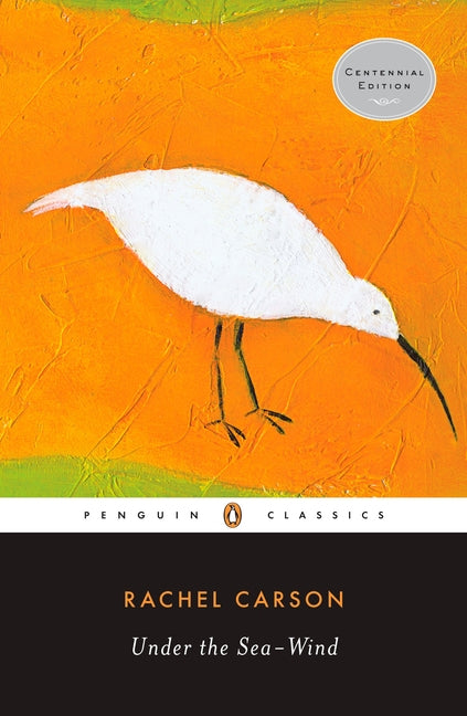 Under the Sea-Wind -- Rachel L. Carson, Paperback