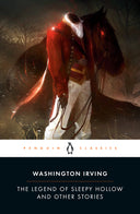 The Legend of Sleepy Hollow and Other Stories -- Washington Irving, Paperback
