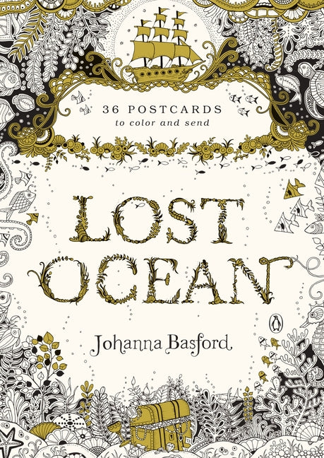 Lost Ocean: 36 Postcards to Color and Send -- Johanna Basford, Novelty