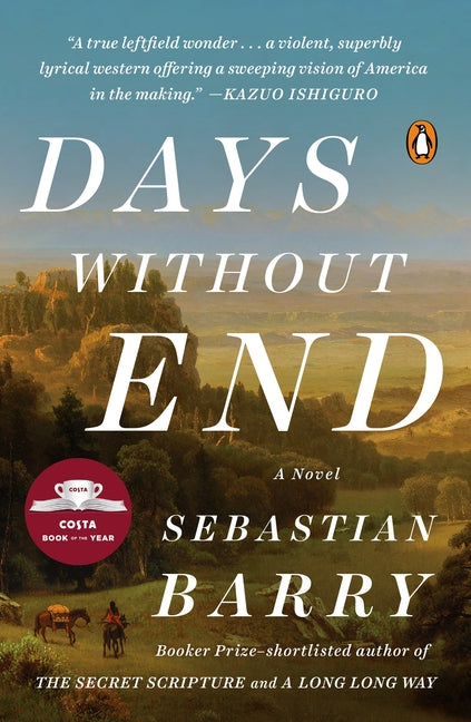 Days Without End -- Sebastian Barry, Paperback
