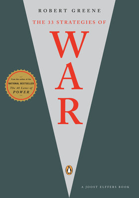 The 33 Strategies of War by Greene, Robert
