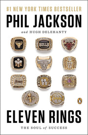 Eleven Rings: The Soul of Success by Jackson, Phil