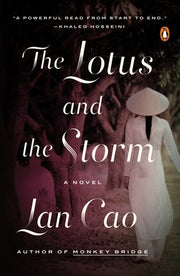 The Lotus and the Storm by Cao, Lan