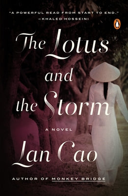 The Lotus and the Storm by Cao, Lan