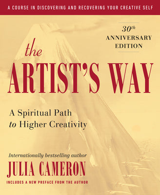 The Artist's Way by Cameron, Julia