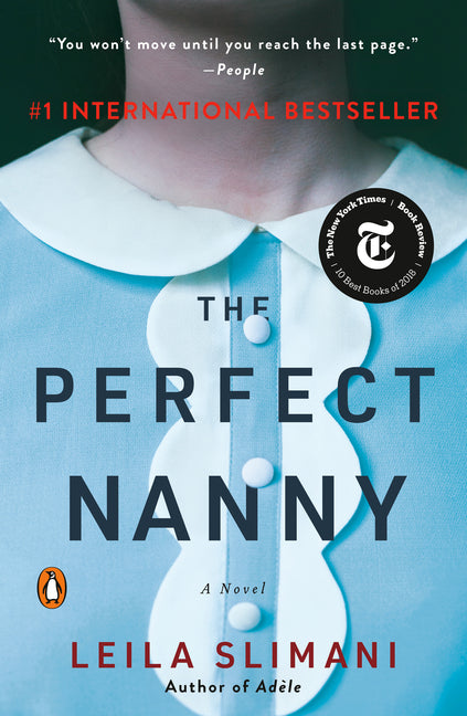The Perfect Nanny -- Leila Slimani, Paperback
