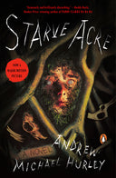 Starve Acre -- Andrew Michael Hurley, Paperback