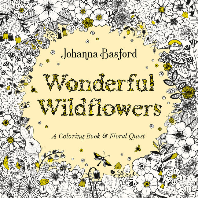 Wonderful Wildflowers: A Coloring Book and Floral Quest -- Johanna Basford, Paperback
