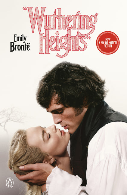 Wuthering Heights (Movie Tie-In) -- Emily Brontë, Paperback