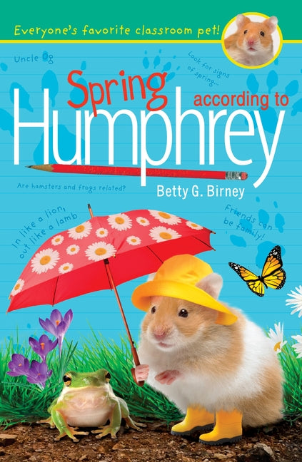 Spring According to Humphrey -- Betty G. Birney, Paperback