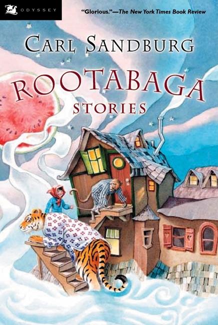 Rootabaga Stories -- Carl Sandburg, Paperback