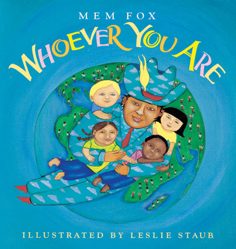 Whoever You Are -- Mem Fox, Paperback