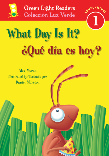 What Day Is It?/¿Qué Día Es Hoy?: Bilingual English-Spanish -- Alex Moran, Paperback