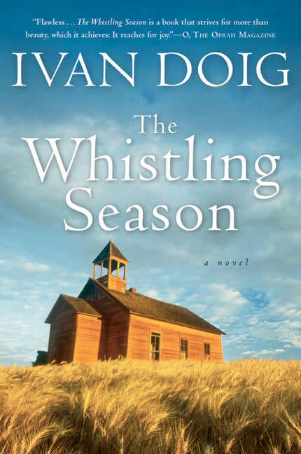 The Whistling Season -- Ivan Doig, Paperback