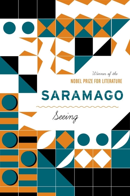 Seeing -- José Saramago, Paperback