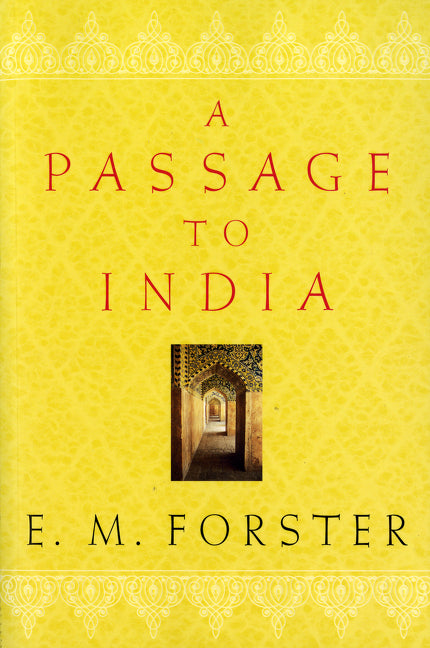 A Passage to India -- E. M. Forster, Paperback